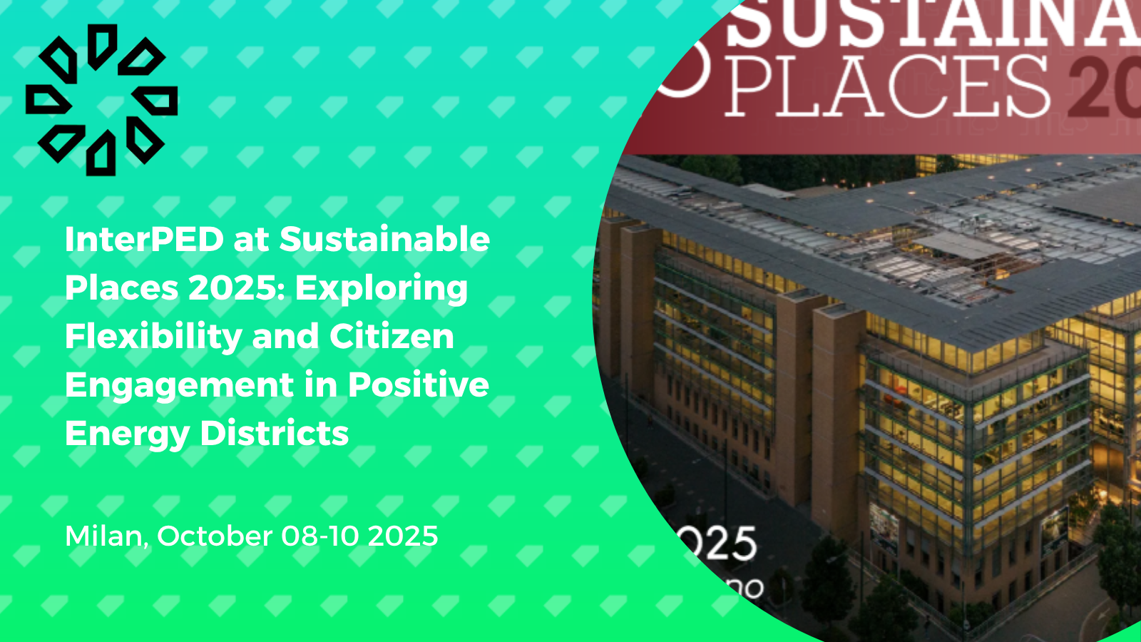 InterPED at Sustainable Places 2025: Exploring Flexibility and Citizen Engagement in Positive Energy Districts