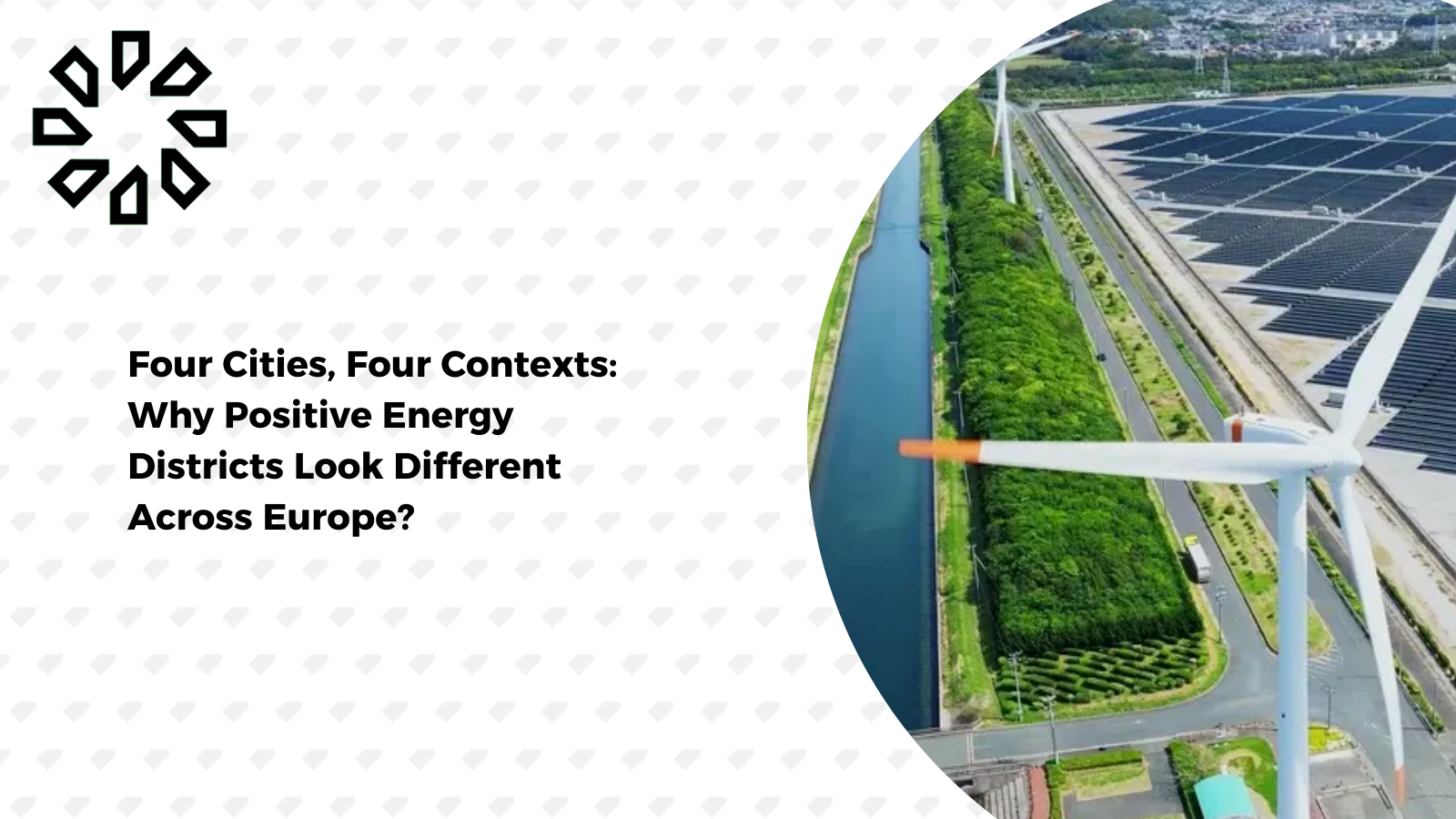 Four Cities, Four Contexts: Why Positive Energy Districts Look Different Across Europe