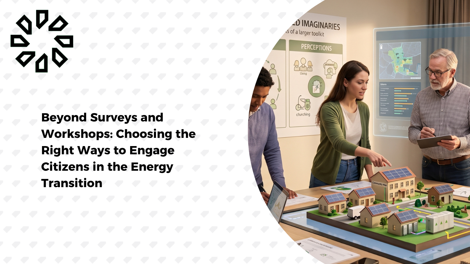 Beyond Surveys and Workshops: Choosing the Right Ways to Engage Citizens in the Energy Transition