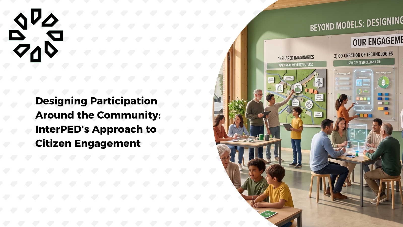 Designing Participation Around the Community: InterPED’s Approach to Citizen Engagement